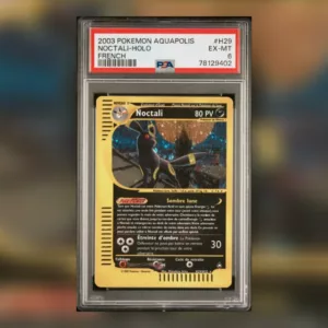 Noctali Holo H29/H32 Aquapolis PSA 6 Français