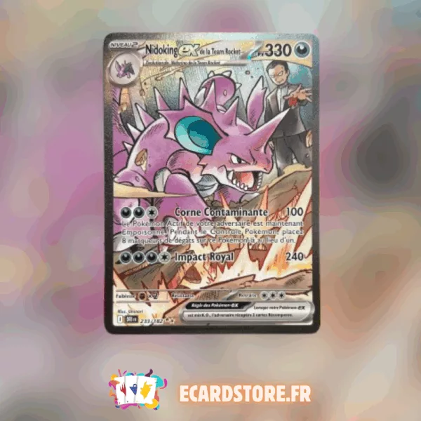 Nidoking ex de la team Rocket 233/182 Français